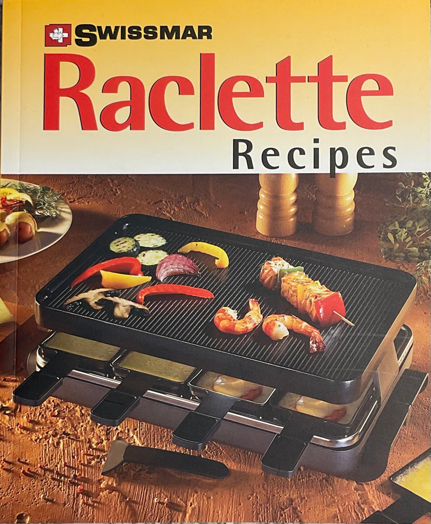 Raclette Recipes